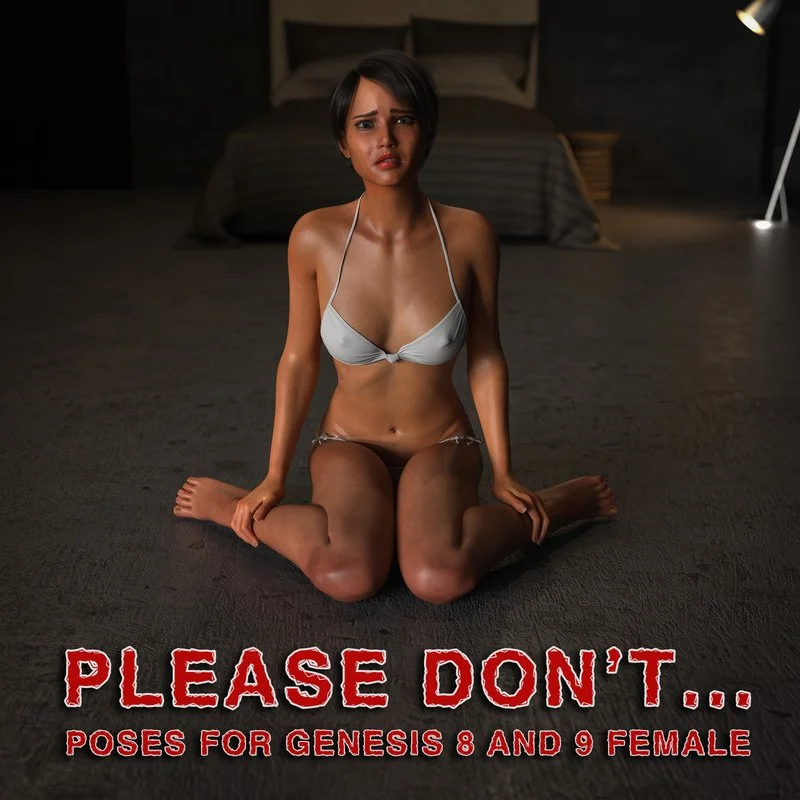 Please Don't… Poses for Genesis 8 and 9 Female